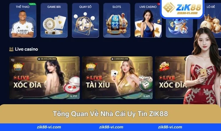 ZIK88 1 Nhà cái luôn nổi bật với sự chuyên nghiệp, an toàn và dịch vụ xuất sắc