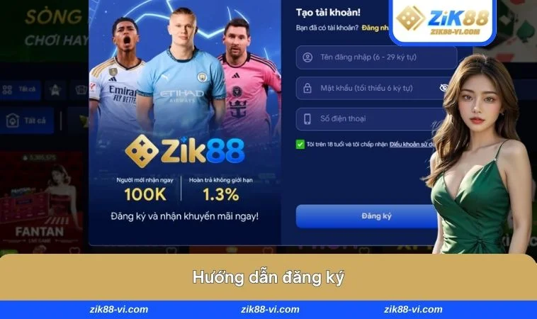 ZIK88 7 Thực hiện theo 5 bước để đăng ký thành công