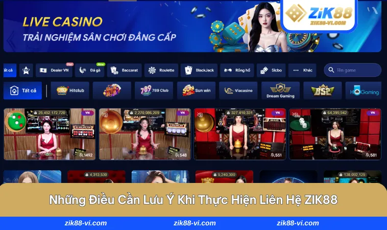 lien he zik88 3 Điều cần lưu ý khi thực hiện kết nối CSKH