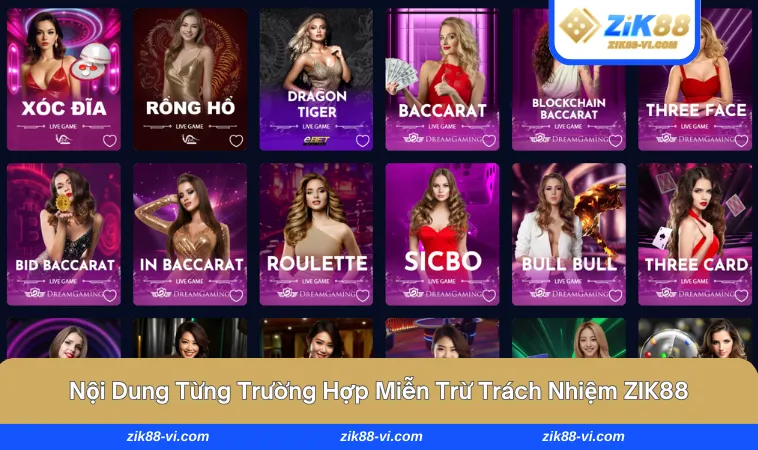 mien tru trach nhiem zik88 3 Nội dung quy định chi tiết nhất tại nhà cái