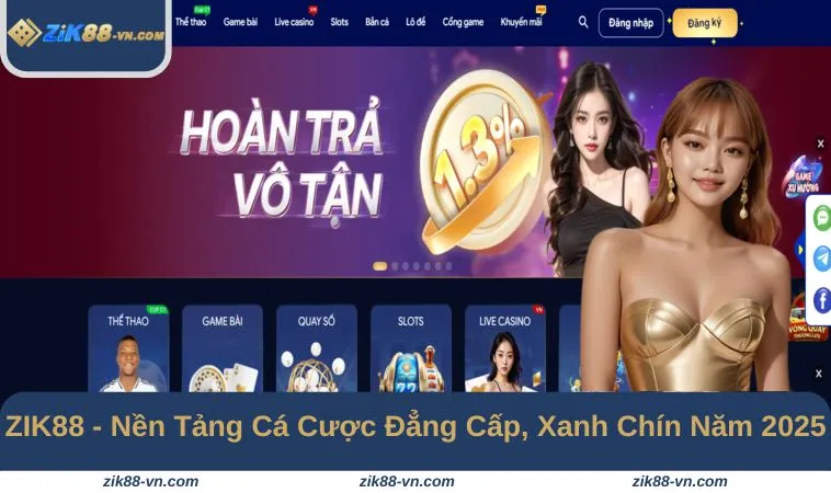 Khám Phá Thế Giới Của ZIK 88 - Điểm Đến Không Thể Bỏ Qua
